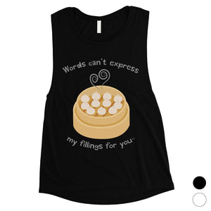 My Fillings Dumpling Womens Workout Muscle Shirt For Dumpling Lover