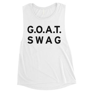 365 Printing GOAT Swag Womens Funny Strong Saying Respectful Muscle Shirt Gift