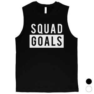 365 Printing Squad Goals Mens Friendship Quote Muscle Shirt For Bachelor Party