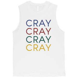 365 Printing Cray Mens Powerful Swag Tank Top Unique Gym Muscle Shirt Funny Gift