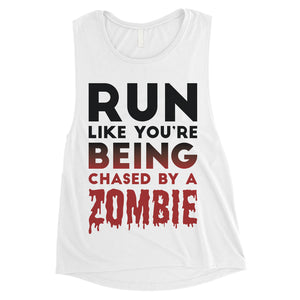 Chased By Zombie Womens Scary Cool Funny Amazing Nice Muscle Shirt