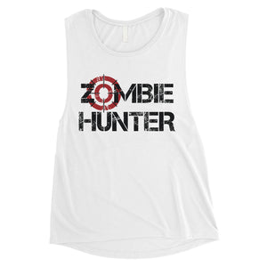 Zombie Hunter Womens Brave Strong Perfect Muscle Shirt Friend Gift