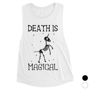 Death is Megical Unicorn Skeleton Funny Halloween Womens Muscle Top