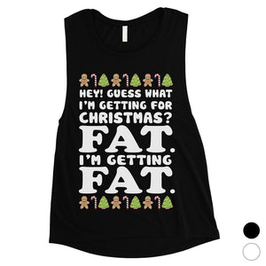 Getting Fat Christmas Womens Muscle Top