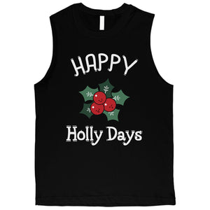 Happy Holly Days Mens Muscle Top