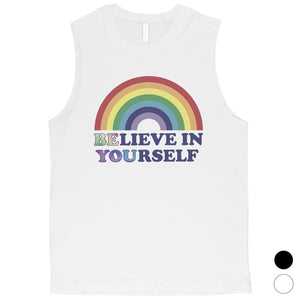 LGBT Be You Believe Rainbow Mens Muscle Top