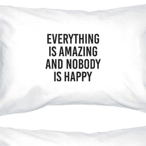 Everything Is Amazing Funny Quote Decorative Cotton Pillow Case - 365INLOVE