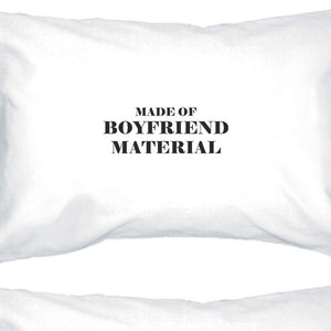 Boyfriend Material 100 Cotton Pillow Case Cute Gift Idea For Couple - 365INLOVE