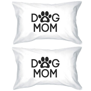 Dog Mom White Cotton Pillowcase Unique Gift Ideas For Dog Lovers - 365INLOVE