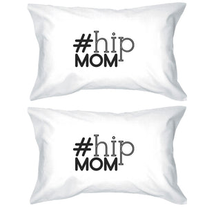 Hip Mom White Simple Graphic Cotton Pillowcase Gift For Young Moms - 365INLOVE