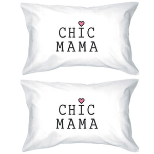 Chic Mama White Cotton Pillowcase Unique Mothers Day Gift Ideas - 365INLOVE