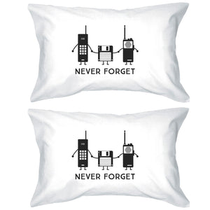 Never Forget White Pillowcases