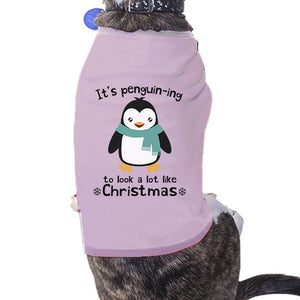 It's Penguin-Ing To Look A Lot Like Christmas Pets Pink Shirt