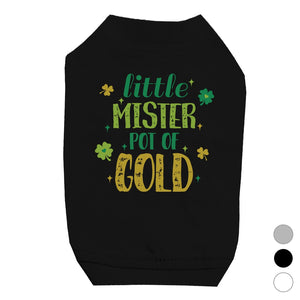 Little Mister Pot Of Gold Pet Shirt for Small Dogs St Patrick's Day