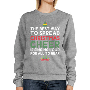 Best Way To Spread Christmas Cheer Sweatshirt Cute Fleece Sweater - 365INLOVE
