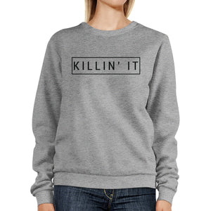 Killin' It Sweatshirt Cute Back To School Pullover Fleece Sweater - 365INLOVE