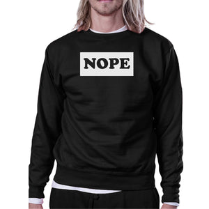 Nope Sweatshirt Back To School Funny Graphic Printed Sweater - 365INLOVE