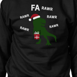 Fa Rawr Rawr Rawr T-rex Christmas Pullover Fleece Humorous Gifts - 365INLOVE