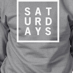 Saturdays Unisex Heather Grey SweatshirtCrew Neck Pullover Fleece - 365INLOVE