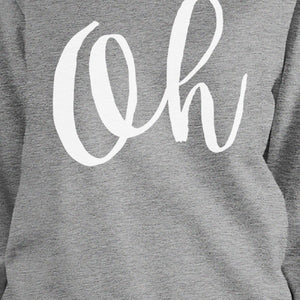 Oh Unisex Heather Grey Sweatshirt Calligraphy Cute Typography Shirt - 365INLOVE