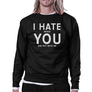 I Hate You Unisex Black Cute Graphic Sweatshirt For Valentine's Day - 365INLOVE