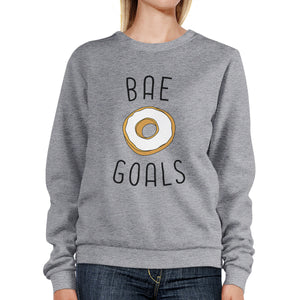 Bae Goals Unisex Cute Graphic Sweatshirt Funny Couples Gift Ideas - 365INLOVE