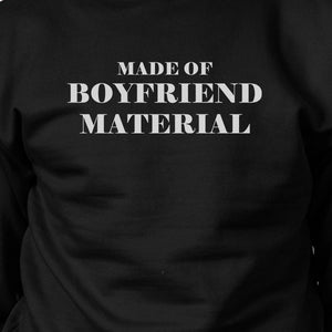 Boyfriend Material Black Sweatshirt Creative Gift Idea For Couples - 365INLOVE