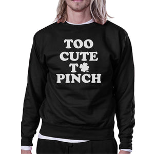 Too Cute To Pinch Grey Unisex Pullover Sweatshirt Cute Design Top - 365INLOVE