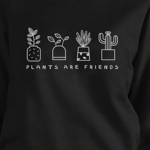 Plants Are Friends Cute Graphic Sweatshirt Gifts For Plant Lovers - 365INLOVE