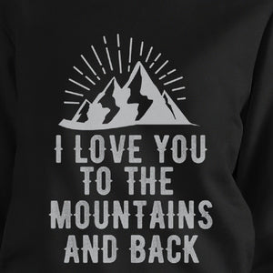 Mountain And Back Black Graphic Sweatshirt Cute Gift For Couples - 365INLOVE