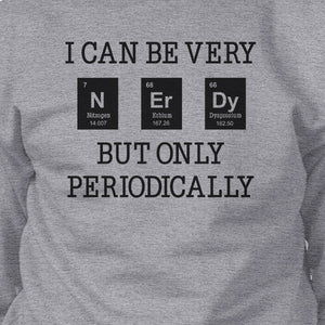 Nerdy Periodically Grey Sweatshirt