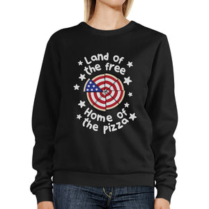 Home Of The Pizza Unisex Black Graphic Sweatshirt For Pizza Lovers - 365INLOVE