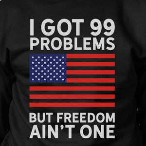 But Freedom Ain't One Unisex Black Patriotic Gift Sweatshirt Ideas - 365INLOVE