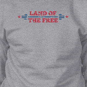 Land Of The Free Unisex Graphic Sweatshirt Gray Crewneck Pullover - 365INLOVE