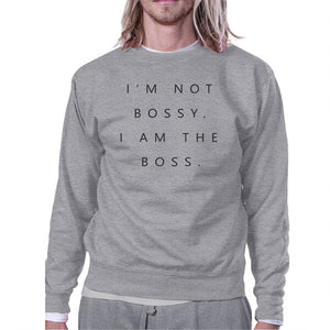 I'm Not Bossy Unisex Crewneck Sweatshirt