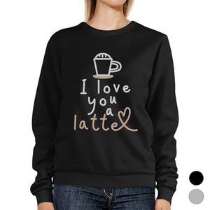 Love A Latte Unisex Crewneck Sweatshirt