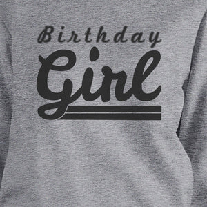 Birthday Girl Grey Sweatshirt