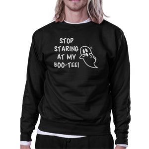 Stop Staring At My Boo-Tee Ghost Black SweatShirt