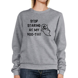 Stop Staring At My Boo-Tee Ghost Grey SweatShirt