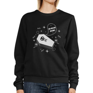 So Dead Inside Coffin Black SweatShirt