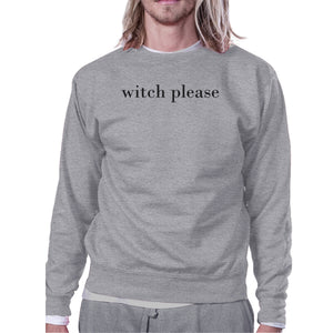 Witch Please Grey Sweatshirt