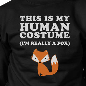 This Is My Human Costume Fox Black Sweatshirt