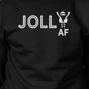 Jolly Af Black Sweatshirt