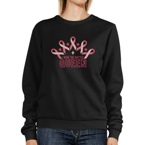 Won The Battle Queen Breast Cancer Awareness Black SweatShirt