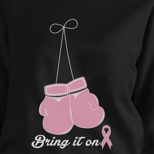 Bring It On Breast Cancer Awareness Boxing Black SweatShirt