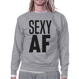 Sexy AF Unisex Crewneck Sweatshirt Funny Workout Pullover Gym Gift