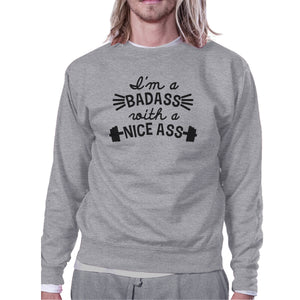 Bad Nice Ass Unisex Crewneck Sweatshirt Funny Graphic Pullover Gift