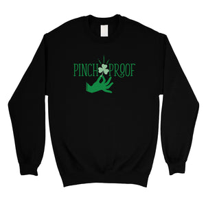 Pinch Proof Clover Unisex Sweatshirt Cute St Patrick's Day Outfit