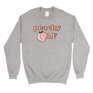 365 Printing Peachy AF Unisex Crewneck Sweatshirt Cute Graphic Winter Pullover