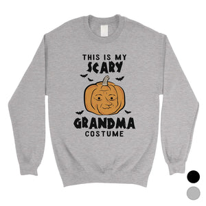 This is My Scary Grandma Costume Pumpkin Unisex Crewneck Sweatshirt